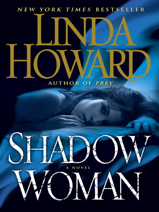 Title details for Shadow Woman by Linda Howard - Wait list